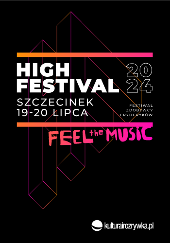 HIGH FESTIVAL 2024 - Szczecinek
